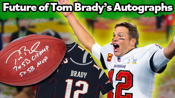 Tom Brady Autograph Memorabilia for Sale, Value Guide