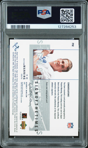 Peyton Manning 2001 SP Authentic Sign of the Times Signed Football Card #PM Graded PSA 8 Auto 10 Cert #127284253-Powers Sports Memorabilia