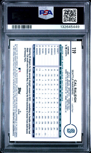 Cal Raleigh 2024 Topps Chrome Logofractor Edition Baseball Card #119 Graded PSA 10 Cert #132645449-Powers Sports Memorabilia