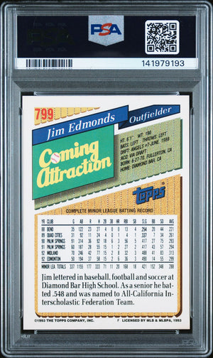 Jim Edmonds 1993 Topps Signed Baseball Rookie Card #799 Graded PSA 9 Auto 10 Cert #141979193-Powers Sports Memorabilia