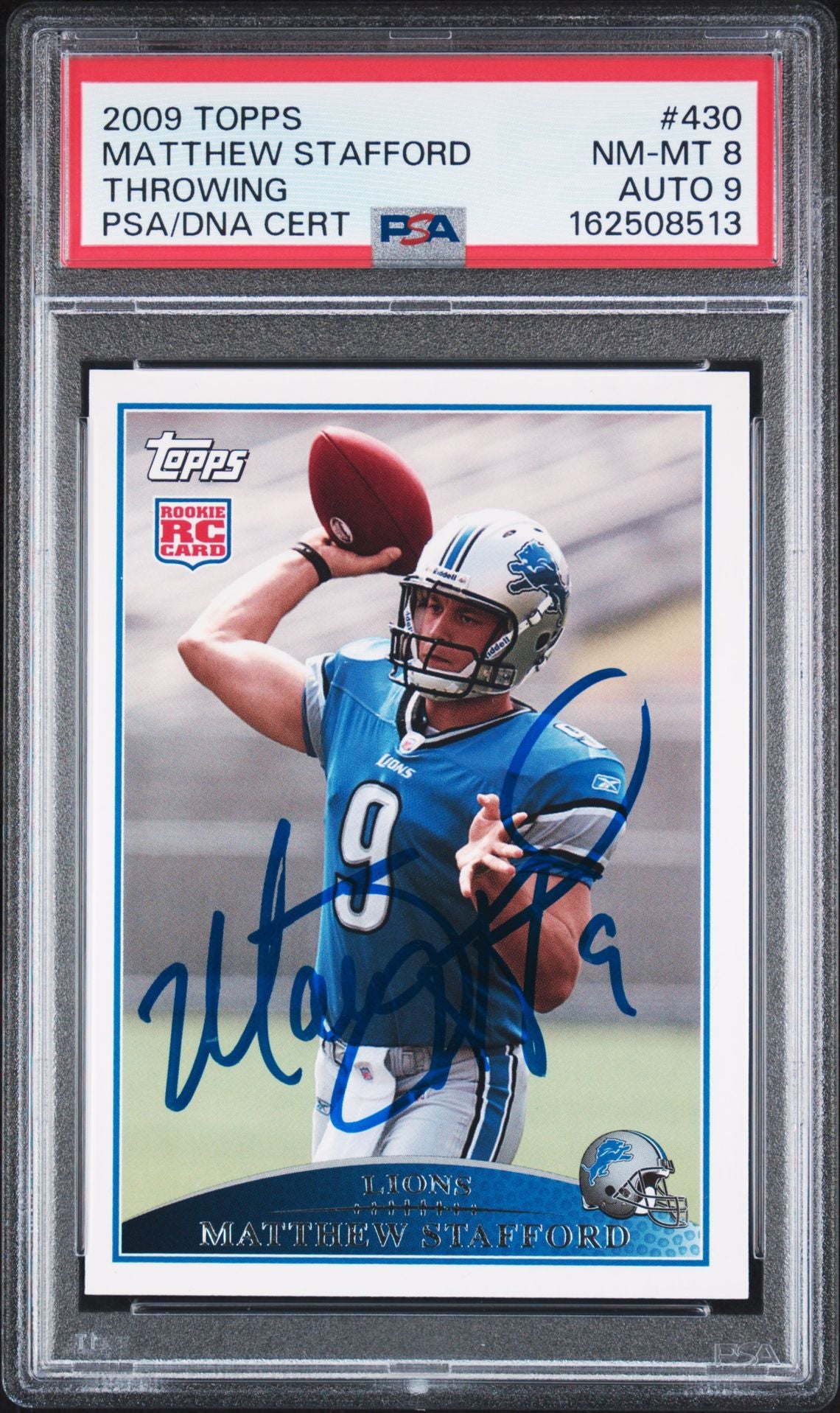 Matthew Stafford 2009 Topps Throwing Rookie Card #430 PSA 8 Auto 9