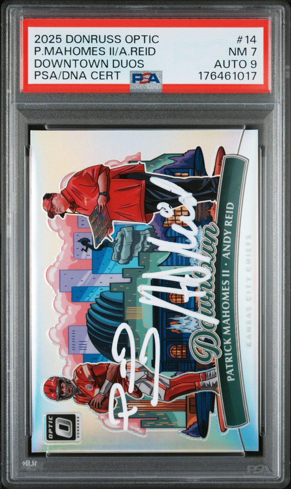 Patrick Mahomes II Andy Reid 2025 Panini Optic Downtown Signed Card #14 PSA 7 Auto 9