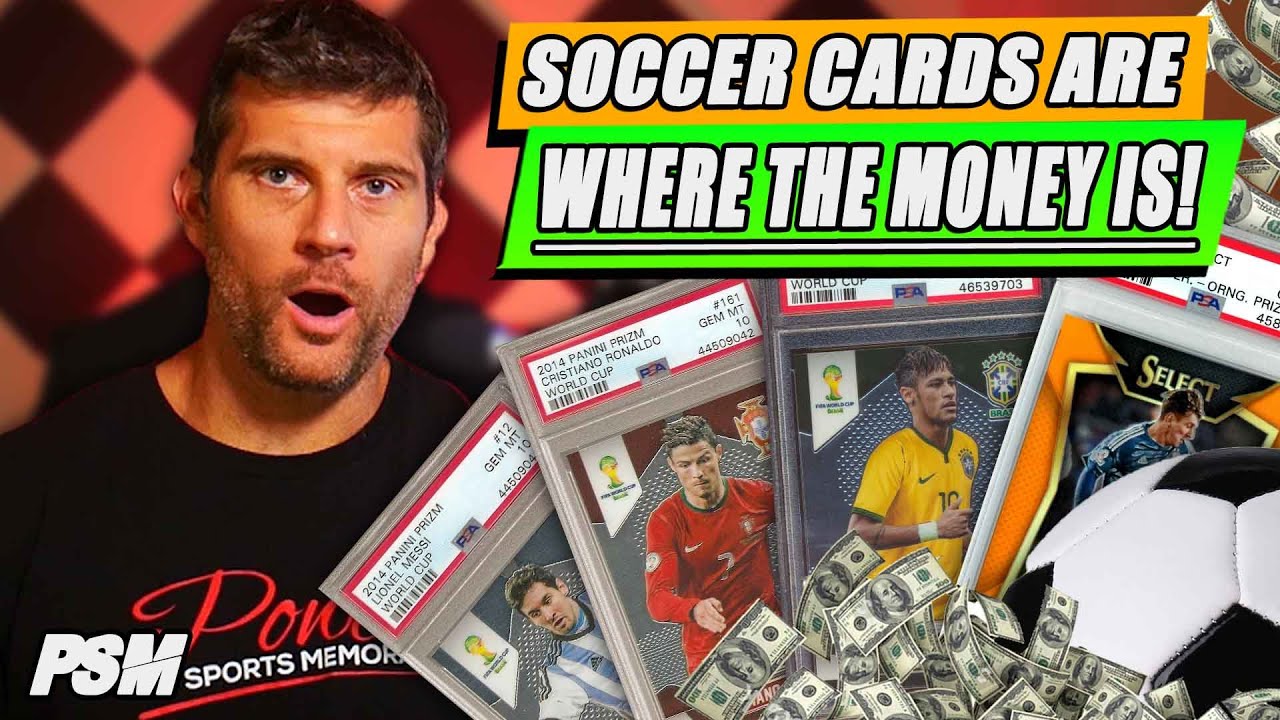 Why YOU Should Be Buying Soccer Cards NOW! A Step by Step Guide 2020