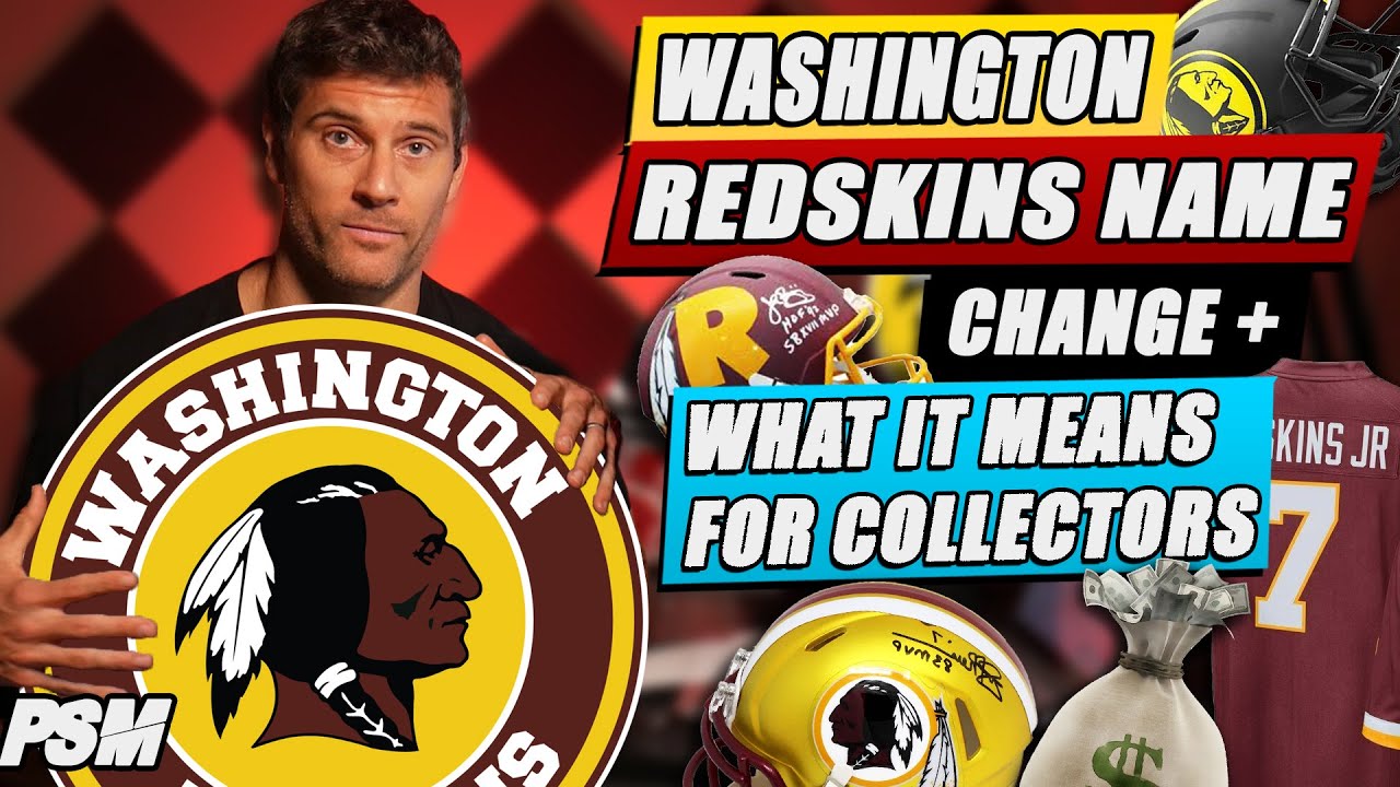 Washington REDSKINS NAME CHANGE and what it means for AUTOGRAPH COLLECTORS