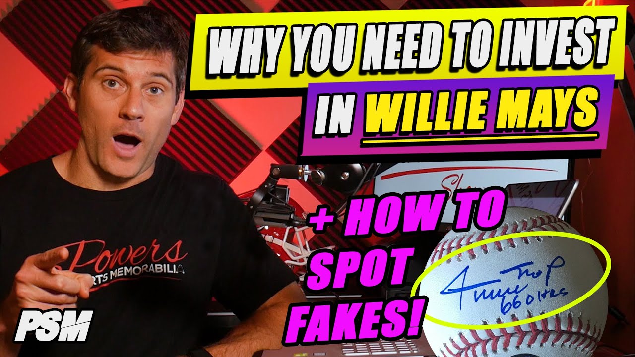 Why You NEED to INVEST In WILLIE MAYS Autographs RIGHT NOW + How To Spot FAKES! | PSM