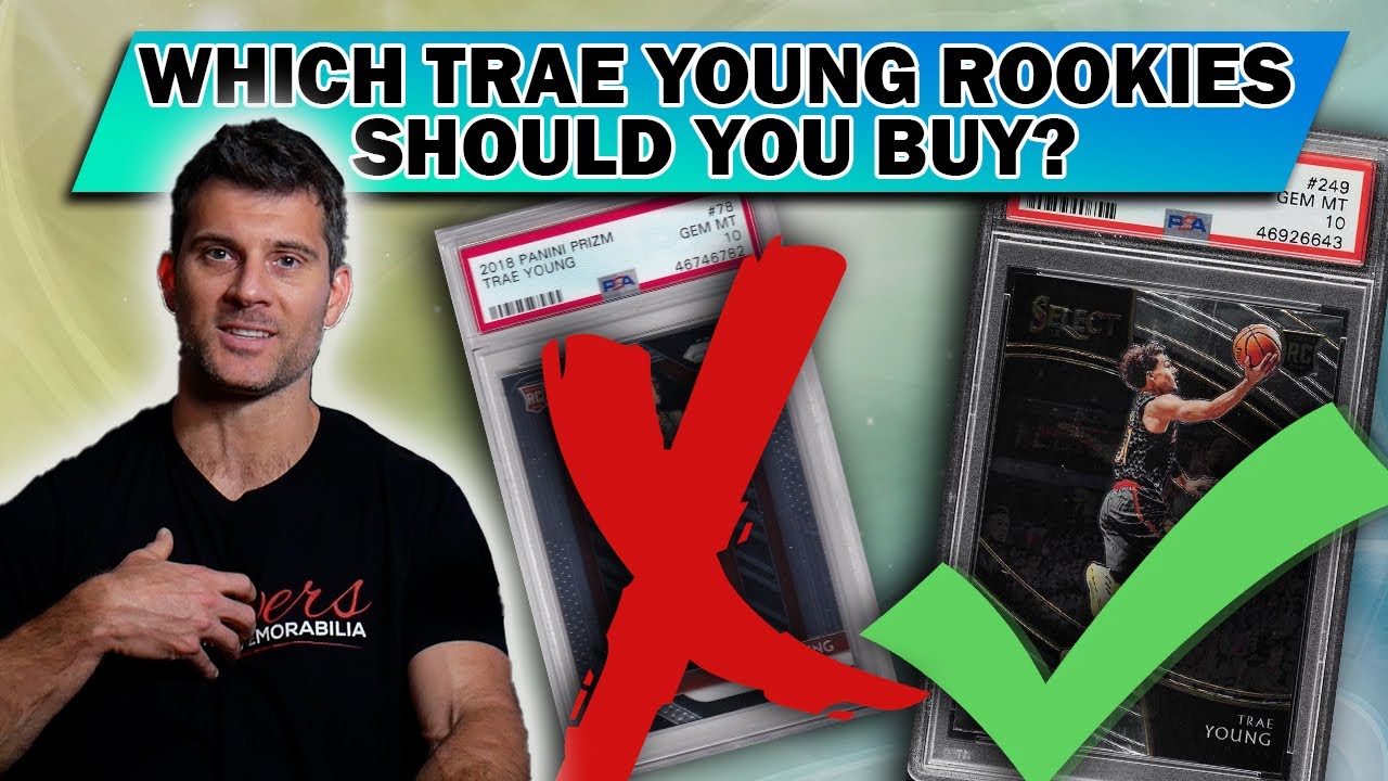 Which Trae Young Rookie Cards Should You Be Buying?  Learn About His Top 9