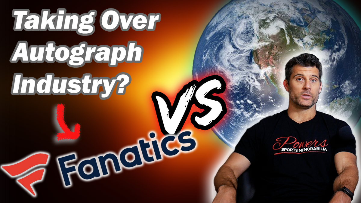 How FANATICS Sports Card Deal Will Cause AUTOGRAPH Industry To Turn On Its Head