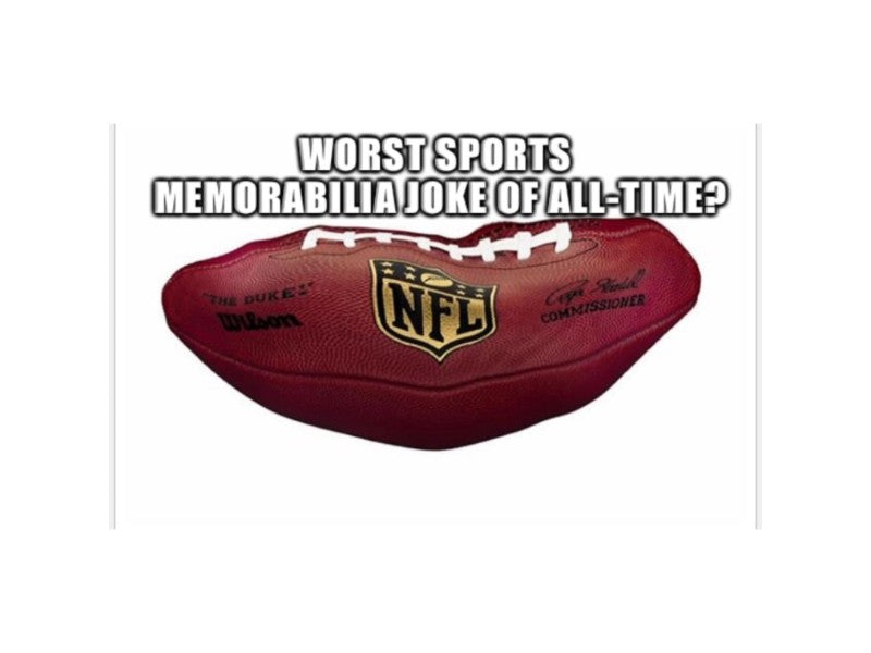 The Powers Sports Memorabilia Show - Worst Sports Memorabilia Joke About Tom Brady?