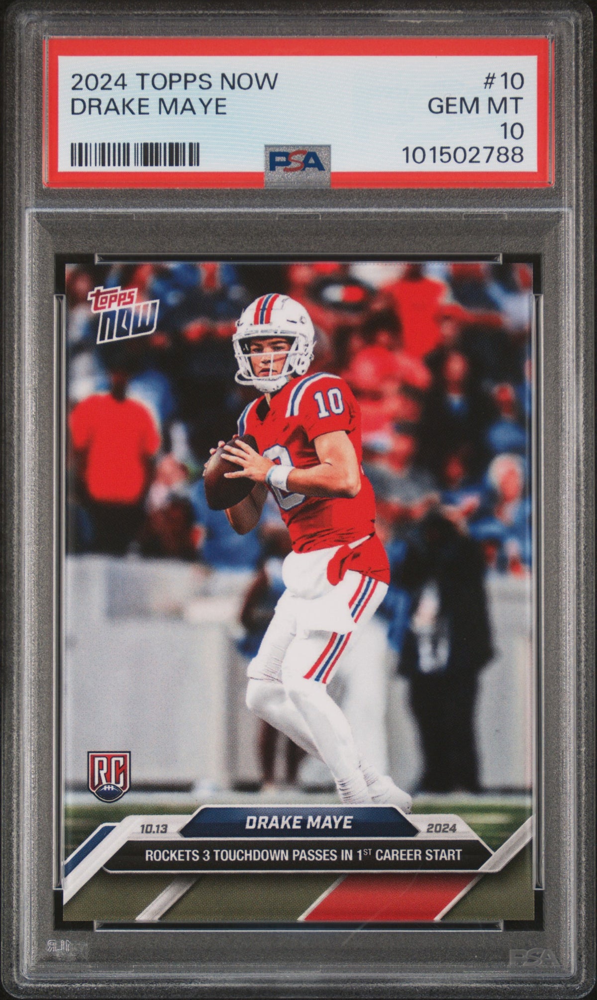 Drake Maye 2024 Topps Now Football Rookie Card 1st Career Start #10 Graded PSA 10 Cert #101502788-Powers Sports Memorabilia