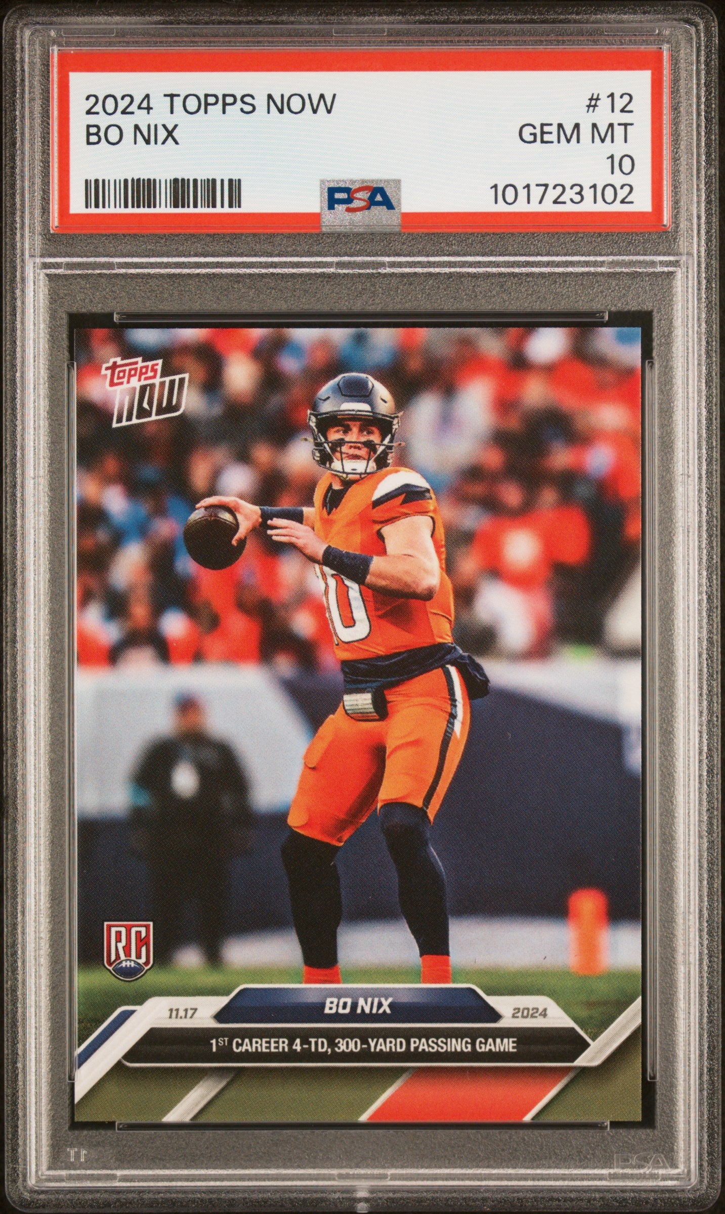 Bo Nix 2024 Topps Now Football Rookie Card #12 Graded PSA 10-Powers Sports Memorabilia