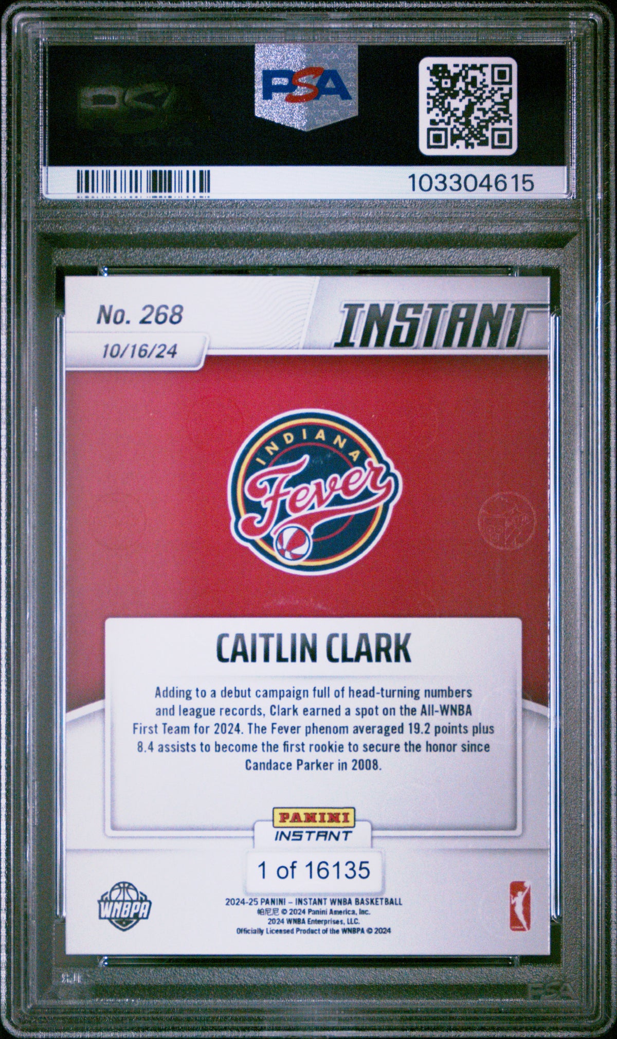 Caitlin Clark 2024 Panini Instant WNBA 1st Team Indiana Fever Basketball Rookie Card RC #268 Graded PSA 10 Cert #103304615
