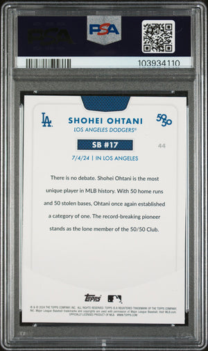 Shohei Ohtani 2024 Topps Now 50/50 Baseball Card #44 Graded PSA 10 Cert # 103934110-Powers Sports Memorabilia