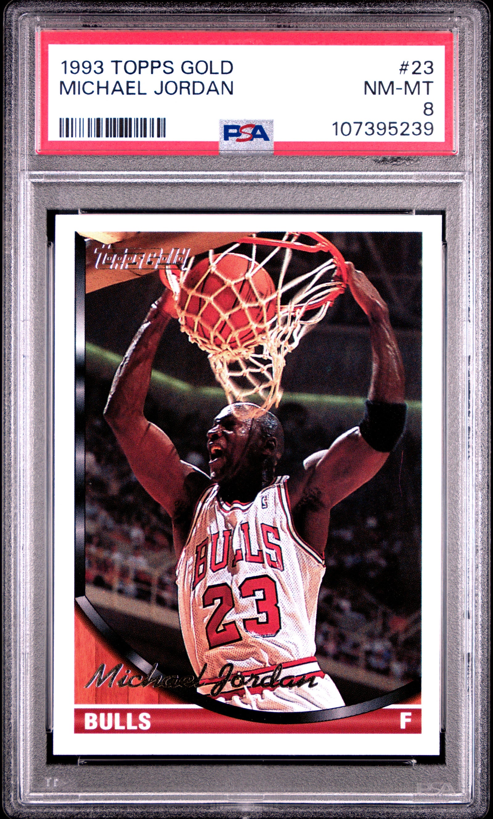 Michael Jordan 1993 Topps Gold Basketball Card #23 Graded PSA 8 Cert # 107395239-Powers Sports Memorabilia