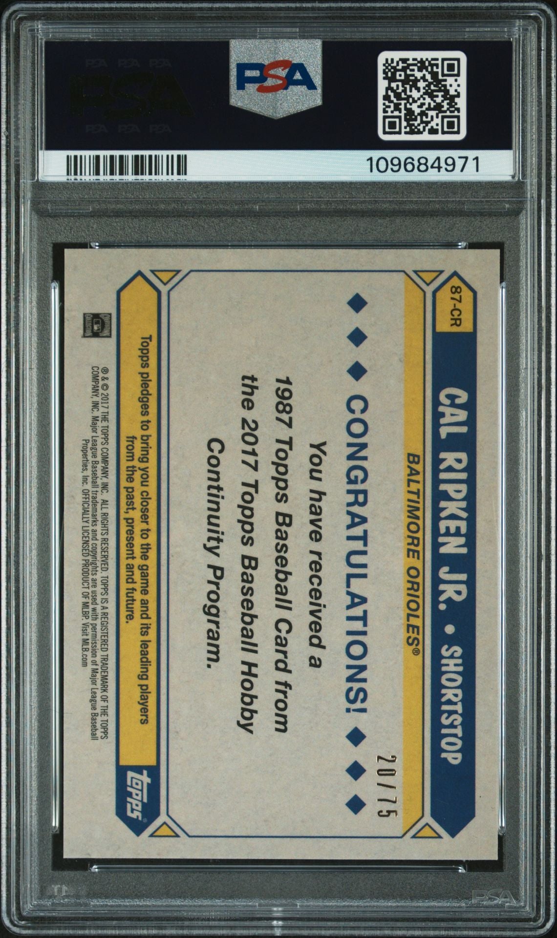 Cal Ripken Jr 2017 Topps Silver Pack Promo Orange Baseball Card #87-CR Auto PSA 20/75-Powers Sports Memorabilia