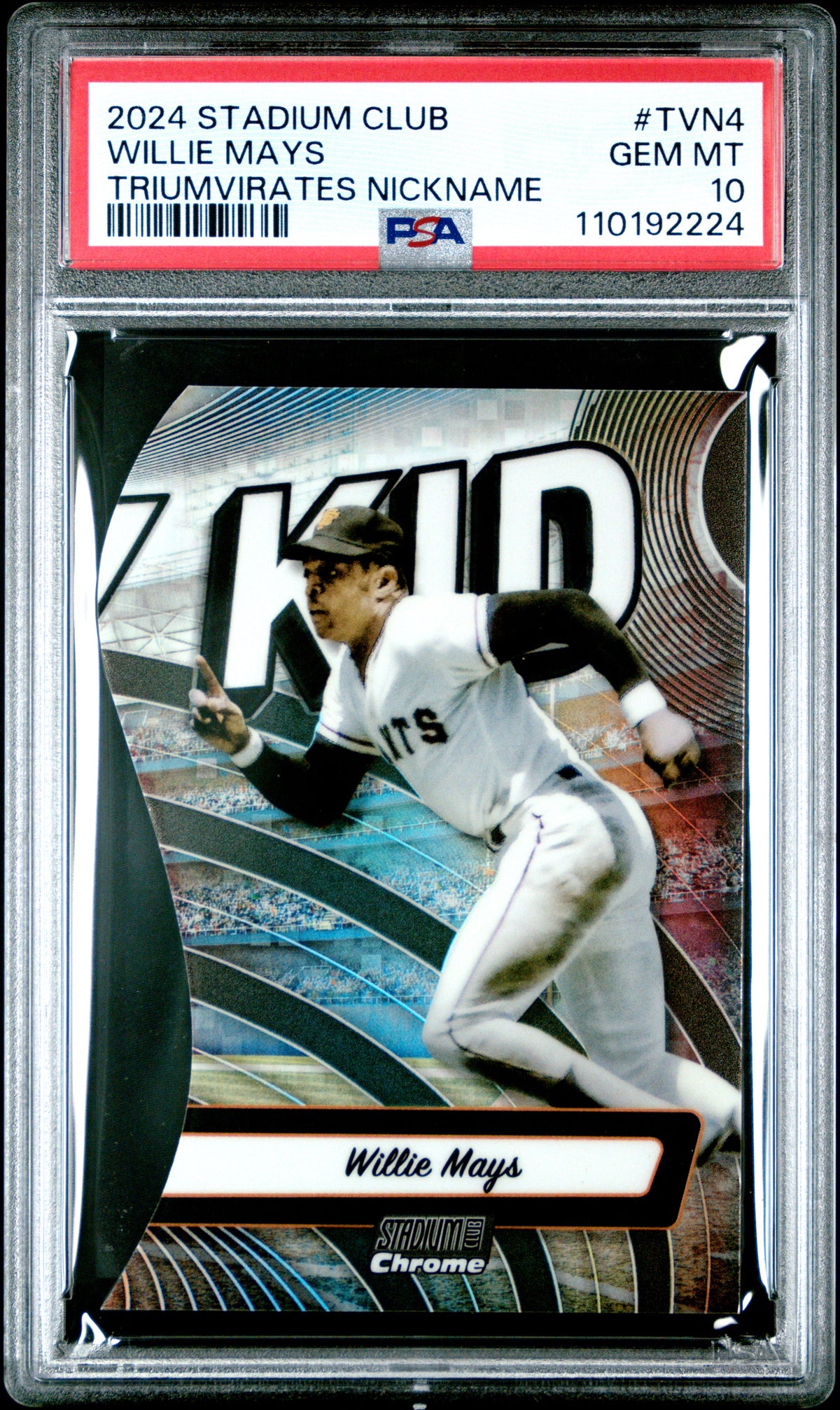 Willie Mays 2024 Topps Stadium Club Triumvirates Nickname Baseball Card #TVN4 Graded PSA 10 Cert #110192224-Powers Sports Memorabilia