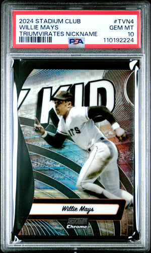 Willie Mays 2024 Topps Stadium Club Triumvirates Nickname Baseball Card #TVN4 Graded PSA 10 Cert #110192224-Powers Sports Memorabilia