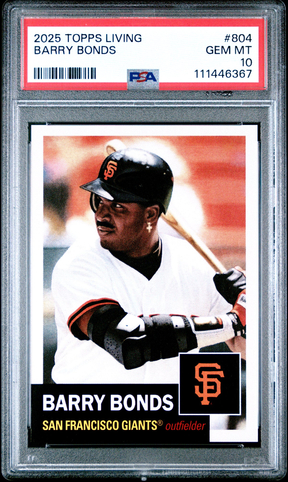 Barry Bonds 2025 Topps Living San Francisco Giants Baseball Card #804 Graded PSA 10 Cert #111446367-Powers Sports Memorabilia