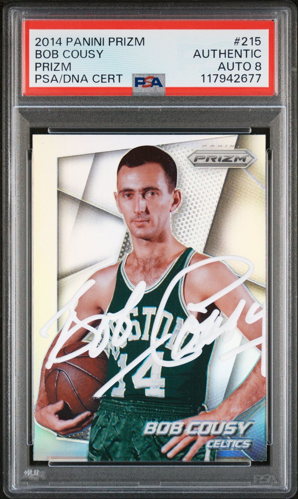 Bob Cousy 2014 Panini Prizm Silver Signed Basketball Card #215 Auto Graded PSA 8 Cert # 117942677-Powers Sports Memorabilia