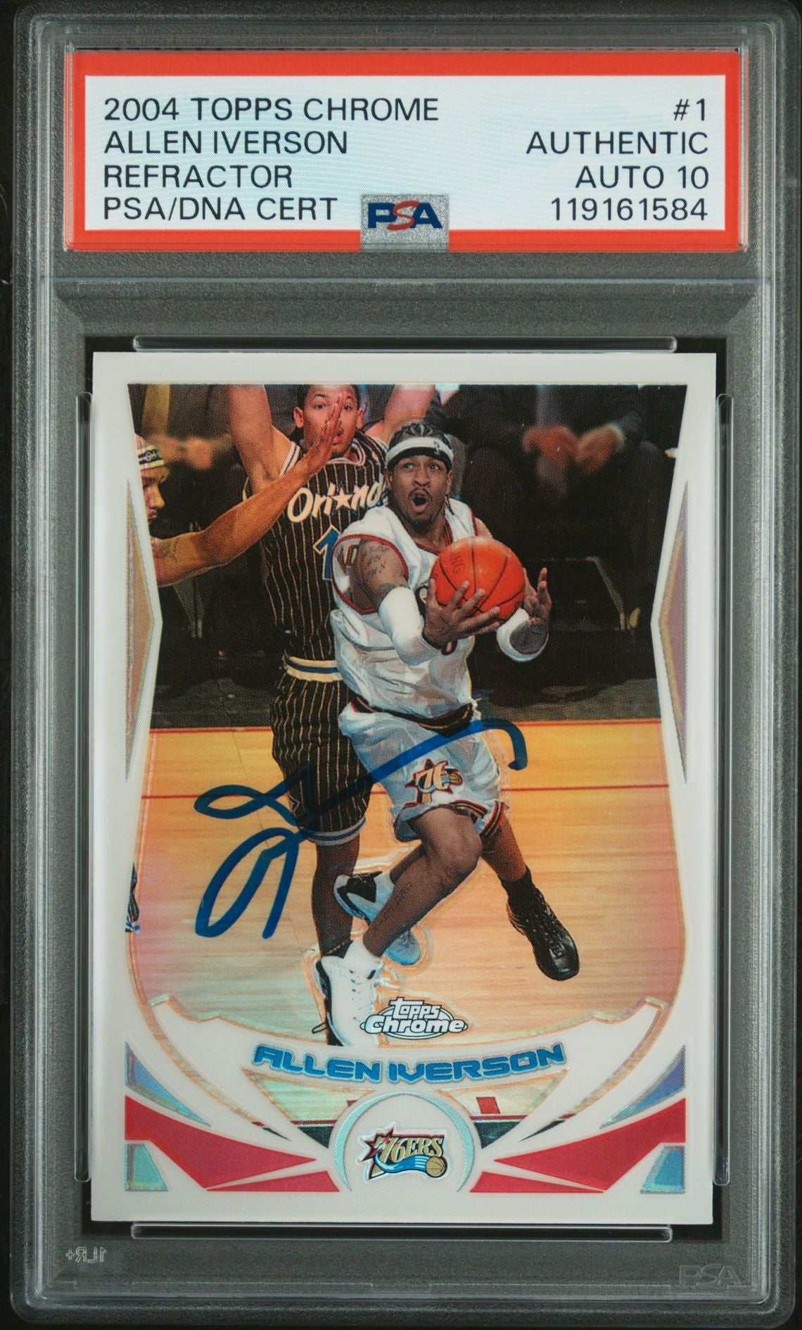 Allen Iverson 2004 Topps Chrome Refractor Signed Basketball Card #1 Auto Graded PSA 10 Cert # 119161584-Powers Sports Memorabilia