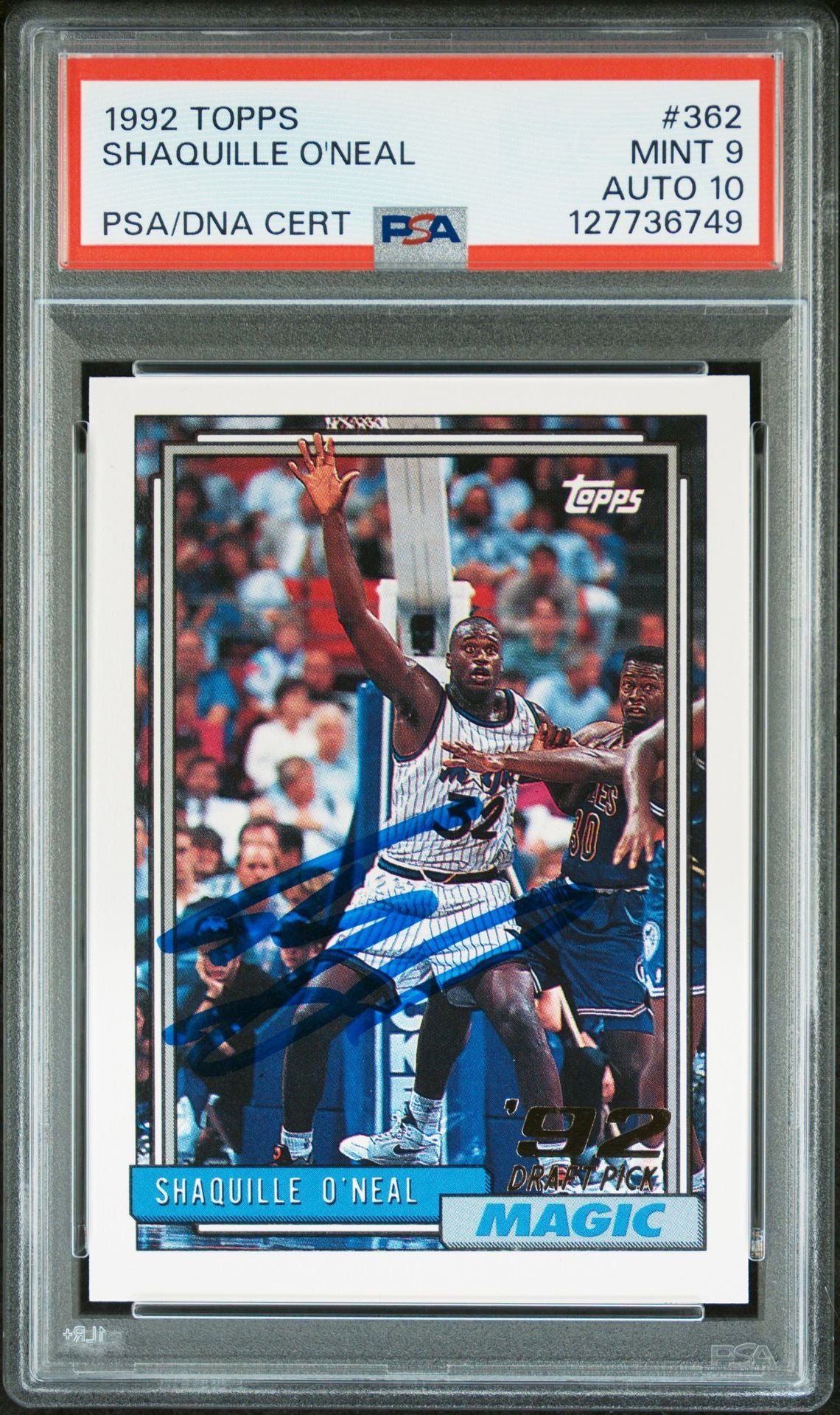 Shaquille O'Neal 1992 Topps Signed Basketball Rookie Card #362 Graded PSA 9 Auto 10 Cert #127736749-Powers Sports Memorabilia