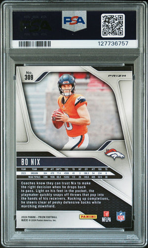 Bo Nix 2024 Prizm Lazer Signed Football Rookie Card #309 Graded PSA 9 Auto 10 Cert #127736757