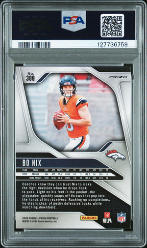 Bo Nix 2024 Prizm Lazer Signed Football Rookie Card #309 Graded PSA 9 Auto 9 Cert #127736759