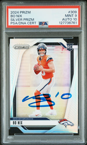 Bo Nix 2024 Prizm Silver Signed Football Rookie Card #309 Graded PSA 9 Auto 10 Cert #127736761