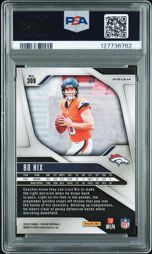 Bo Nix 2024 Prizm Silver Signed Football Rookie Card #309 Graded PSA 10 Auto 10 Cert #127736762