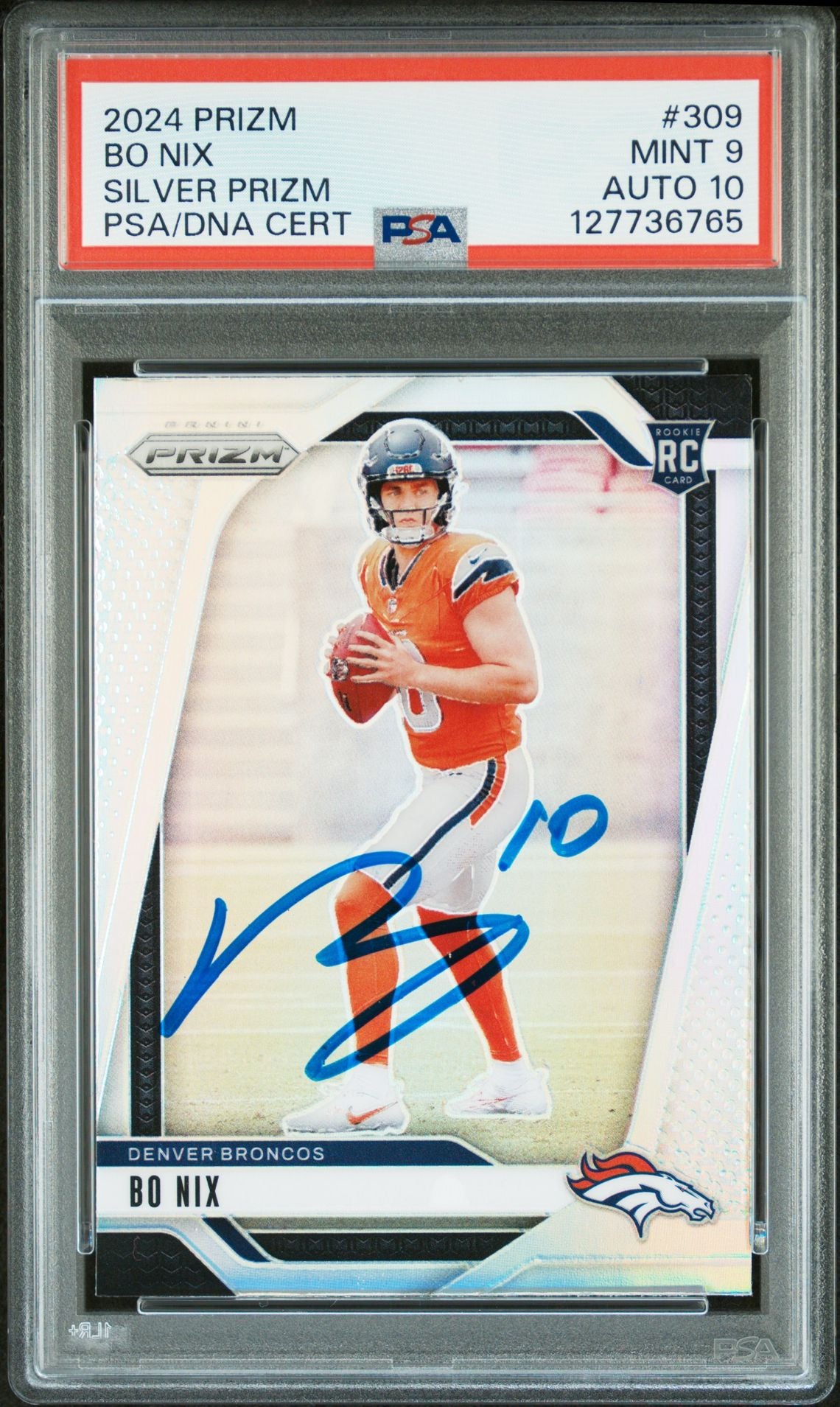 Bo Nix 2024 Prizm Silver Signed Football Rookie Card #309 Graded PSA 9 Auto 10 Cert #127736765-Powers Sports Memorabilia
