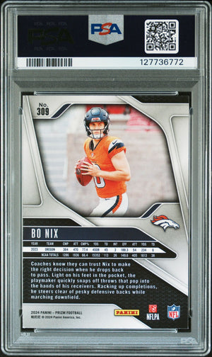 Bo Nix 2024 Prizm Signed Football Rookie Card #309 Graded PSA 9 Auto 10 Cert #127736772