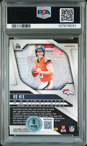 Bo Nix 2024 Panini Prizm Silver Prizm Signed Football Rookie Card #309 Graded PSA 9 Auto 10 Cert #127878031-Powers Sports Memorabilia