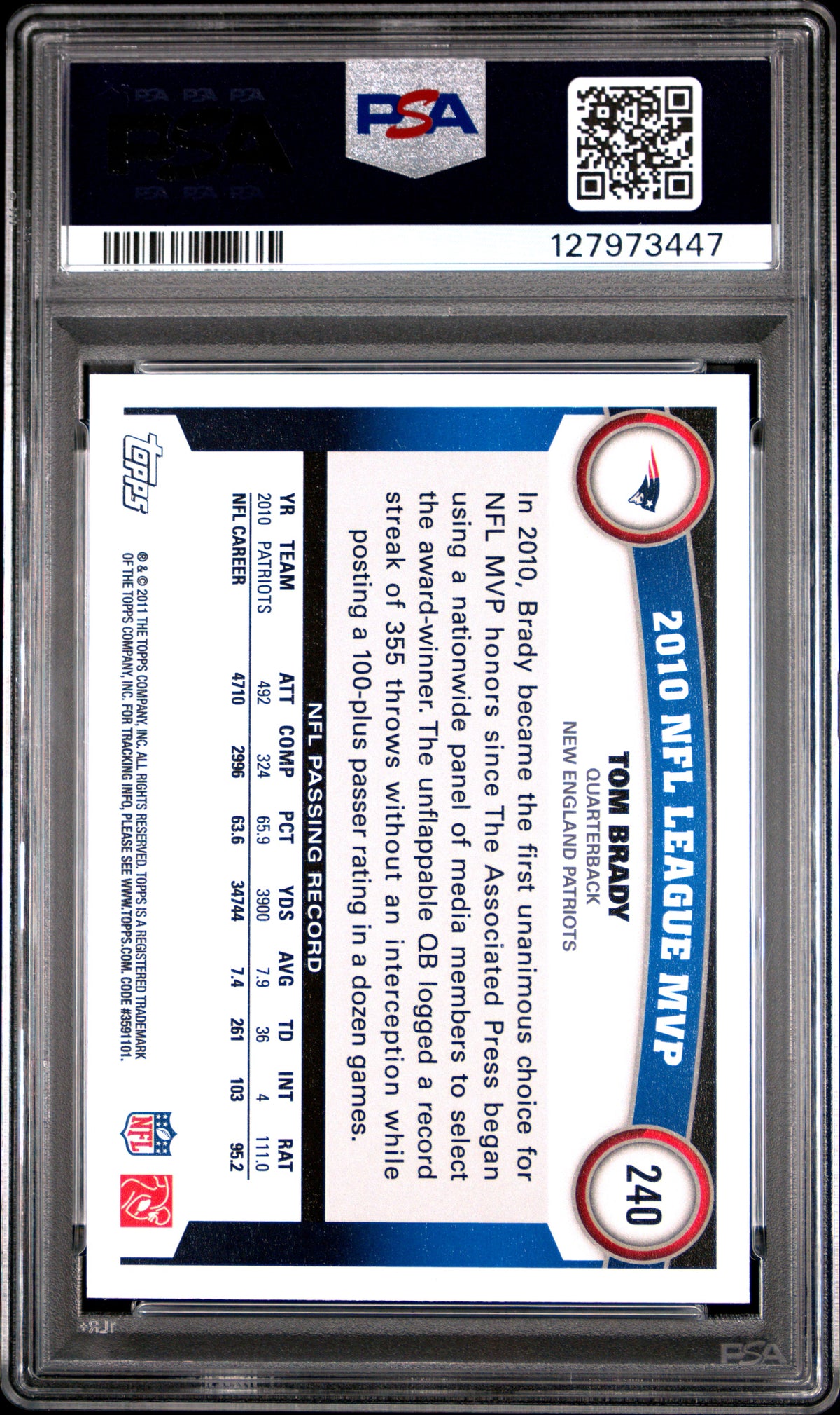 Tom Brady 2011 Topps Football Card #240 Graded PSA 10 Cert #127973447-Powers Sports Memorabilia