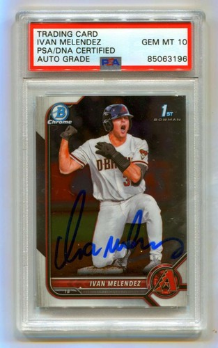 Ivan Melendez 2022 Bowman Chrome Draft 1st Prospect Signed PSA 10 Auto-Powers Sports Memorabilia