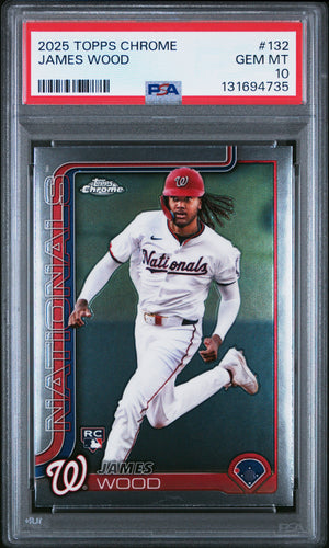 James Wood 2025 Topps Chrome RC Rookie Card #132 PSA 10