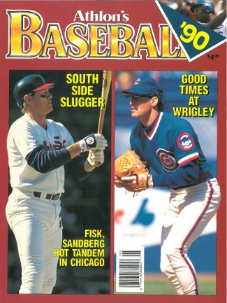 Carlton Fisk unsigned Chicago White Sox 1990 MLB Baseball Preview Magazine with Sandberg-Powers Sports Memorabilia