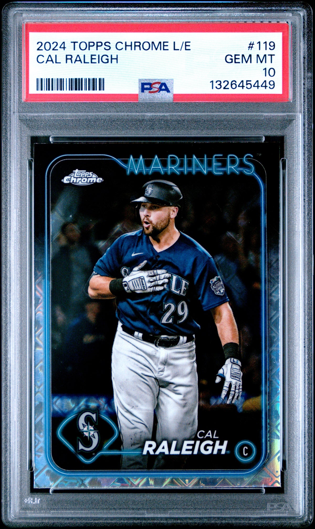 Cal Raleigh 2024 Topps Chrome Logofractor Edition Baseball Card #119 Graded PSA 10 Cert #132645449-Powers Sports Memorabilia