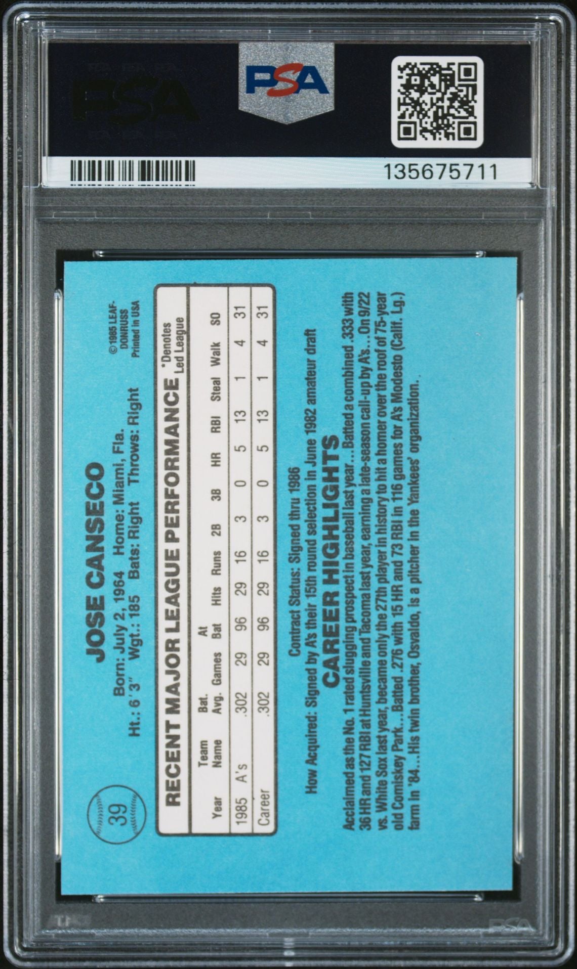 Jose Canseco 1986 Donruss Signed Baseball Rookie Card #39 Graded PSA 6 Auto 10 Cert #135675711-Powers Sports Memorabilia