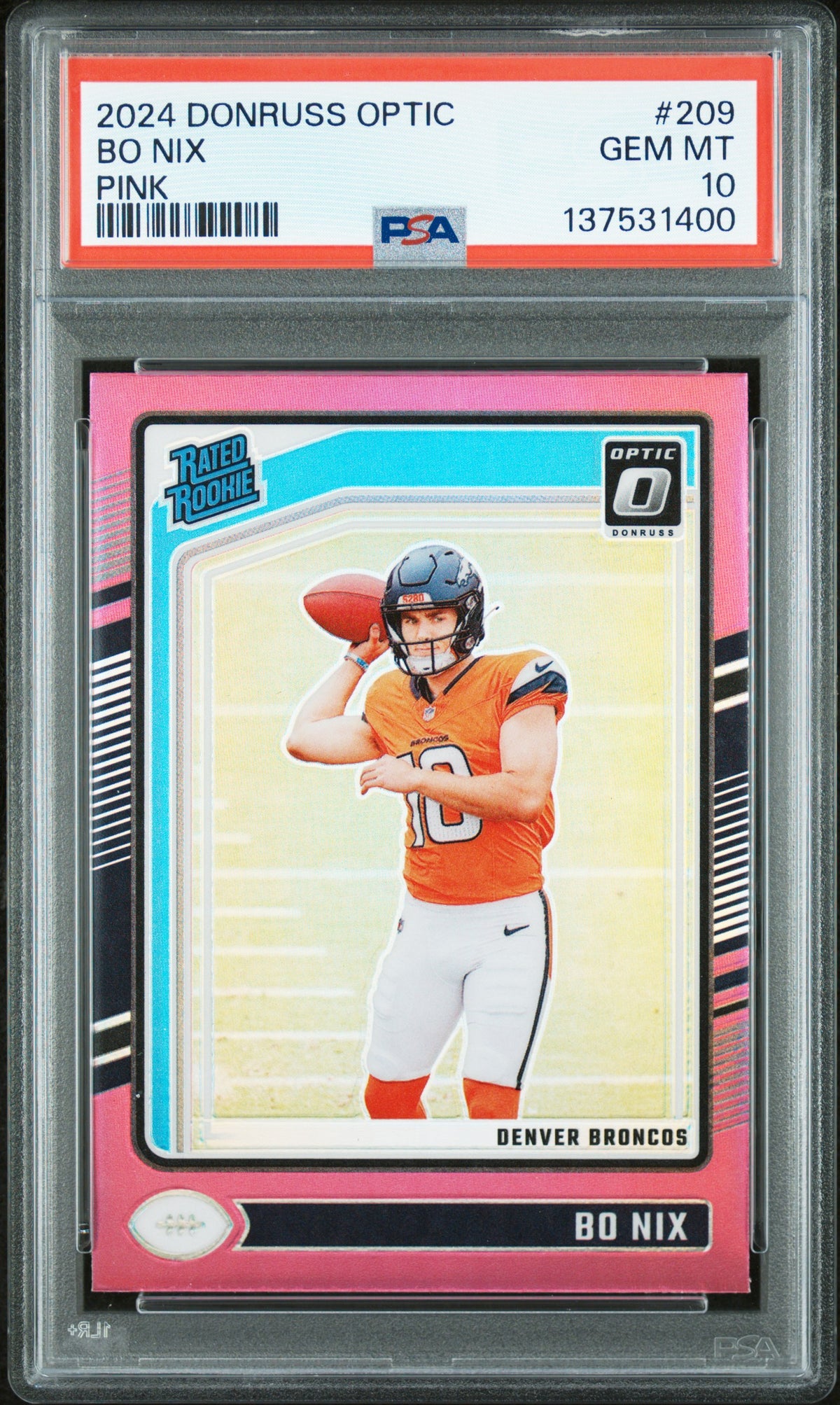 Bo Nix 2024 Donruss Optic Pink RC Rookie Card #209 PSA 10