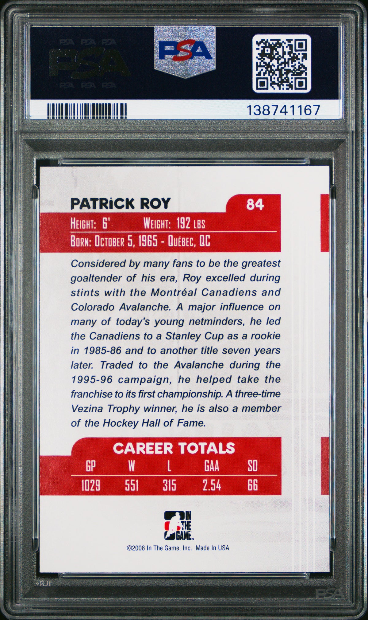 Patrick Roy 2007 In The Game Between The Pipes Hockey Card #84 Graded PSA 10 Cert #138741167-Powers Sports Memorabilia