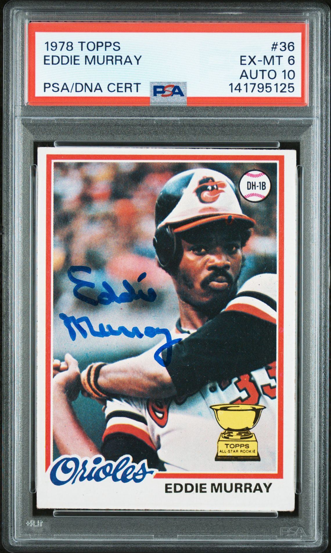 Eddie Murray 1978 Topps Signed Baseball Rookie Card #36 Graded PSA 6 Auto 10 Cert #141795125-Powers Sports Memorabilia