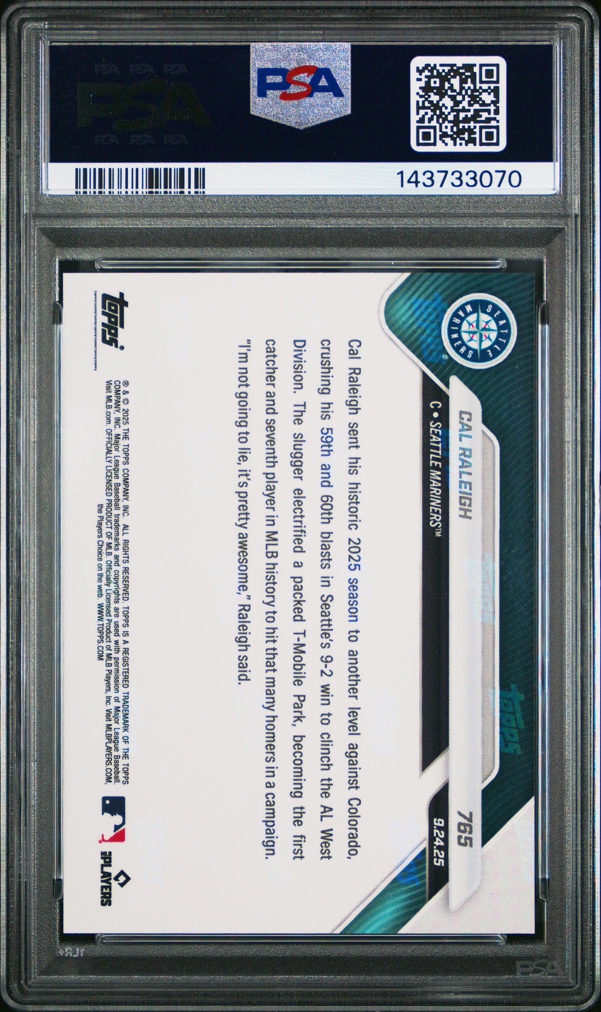 Cal Raleigh 2025 Topps Now 1st Catcher With 60 Home Runs Baseball Card #765 Graded PSA 10 Cert #143733070-Powers Sports Memorabilia