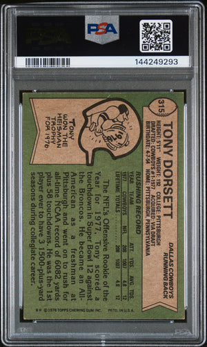 Tony Dorsett 1978 Topps Dallas Cowboys Signed Football RC Rookie Card #315 Graded PSA 6 Auto 9 Cert #144249293-Powers Sports Memorabilia