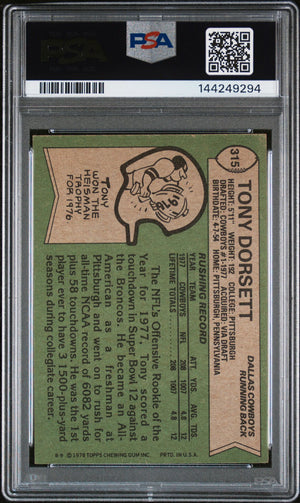 Tony Dorsett 1978 Topps Dallas Cowboys Signed Football RC Rookie Card #315 Graded PSA 4 Auto 10 Cert #144249294-Powers Sports Memorabilia