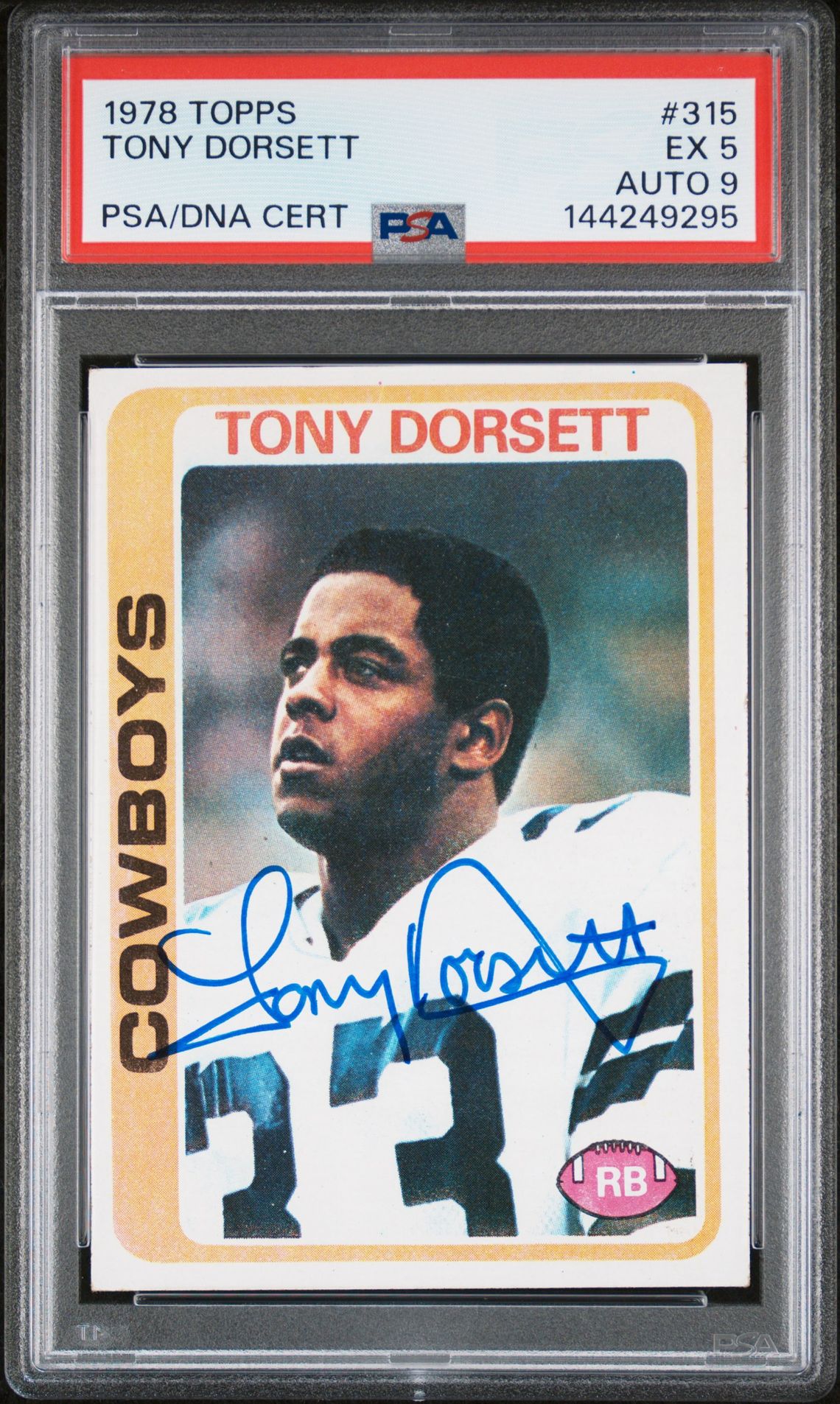 Tony Dorsett 1978 Topps Dallas Cowboys Signed Football RC Rookie Card #315 Graded PSA 5 Auto 9 Cert #144249295-Powers Sports Memorabilia