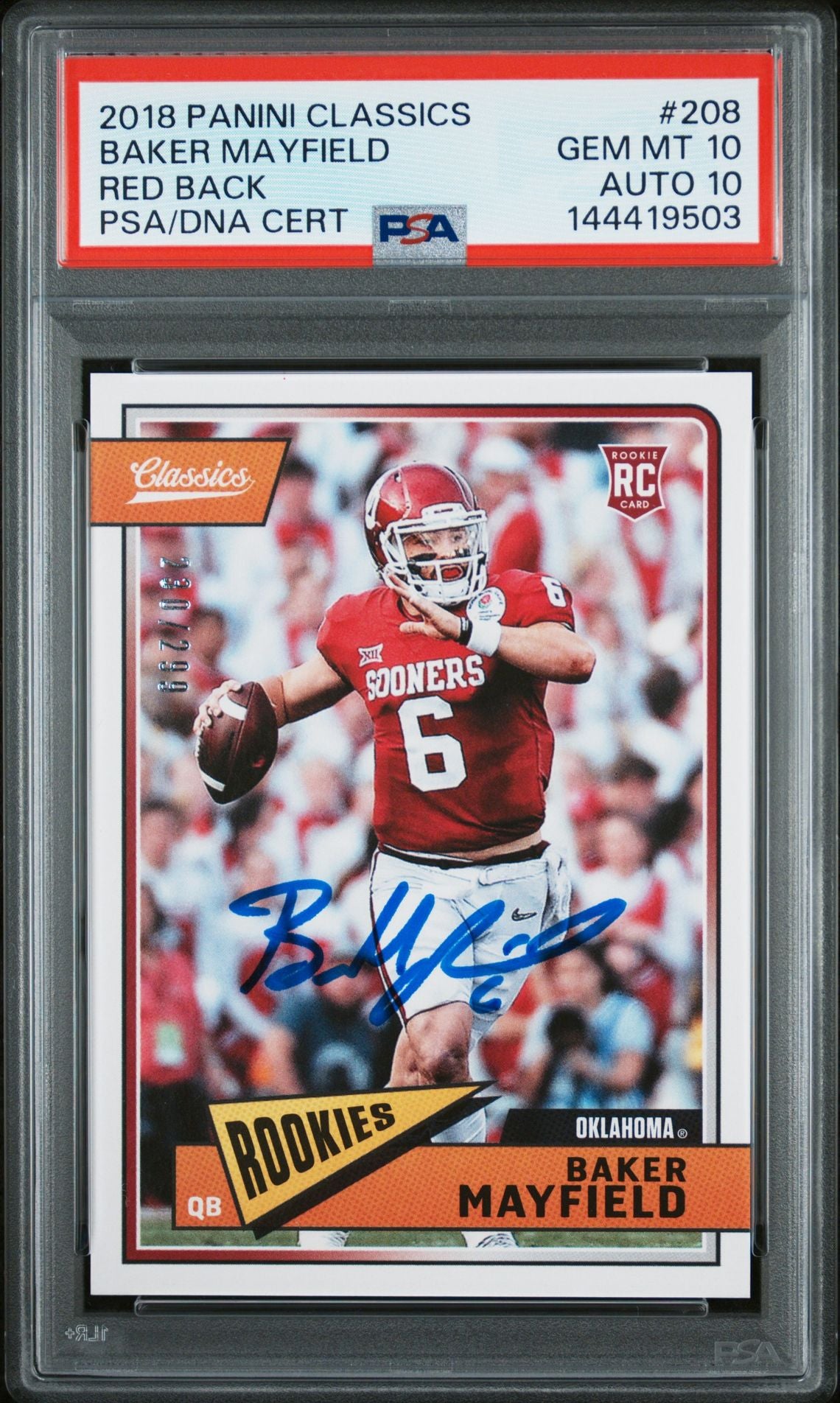 Baker Mayfield 2018 Panini Classics Red Back Oklahoma Sooners Signed Football RC Rookie Card #208 Serial 201/299 Graded PSA 10 Auto 10 Cert #144419503-Powers Sports Memorabilia