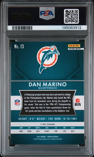 Dan Marino 2015 Panini Prizm Green Miami Dolphins Signed Football Card #13 Auto 9 Graded PSA 9 Cert #145083912-Powers Sports Memorabilia