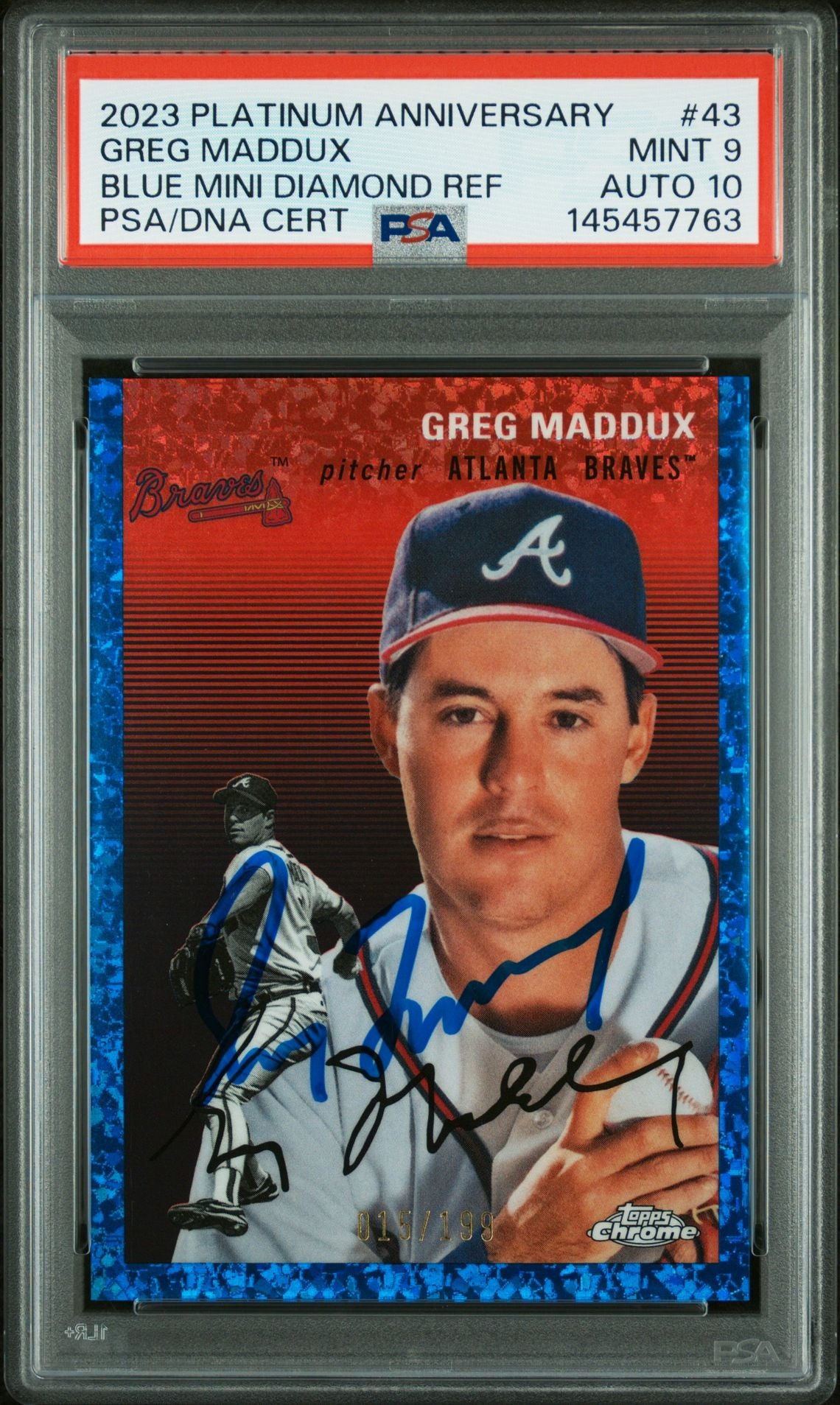 Greg Maddux 2023 Topps Chrome Platinum Anniversary Blue Mini Diamond Refractor Atlanta Braves Signed Baseball Card #43 Graded PSA 9 Auto 10 Serial #15/199 Cert #145457763-Powers Sports Memorabilia
