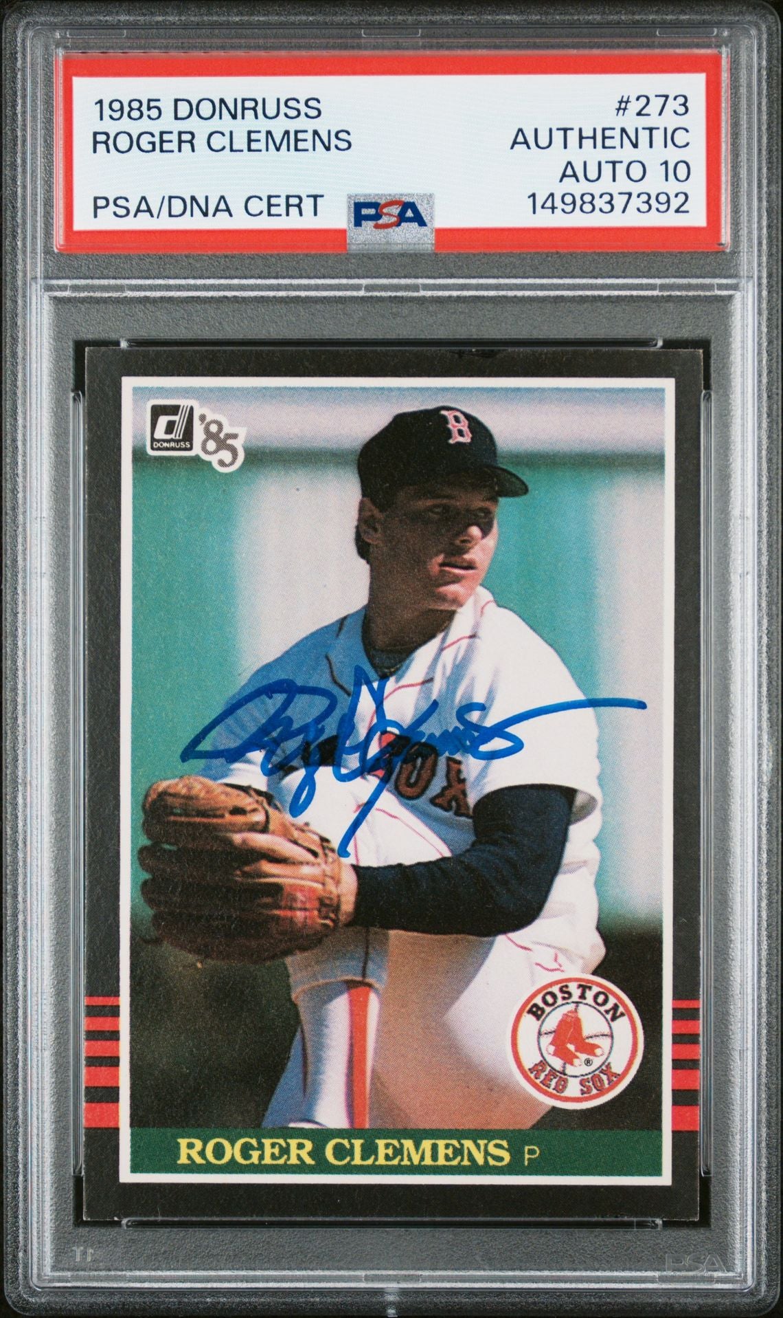 Roger Clemens 1985 Donruss Boston Red Sox Signed Baseball RC Rookie Card #273 Graded PSA Authentic Auto 10 Cert #149837392