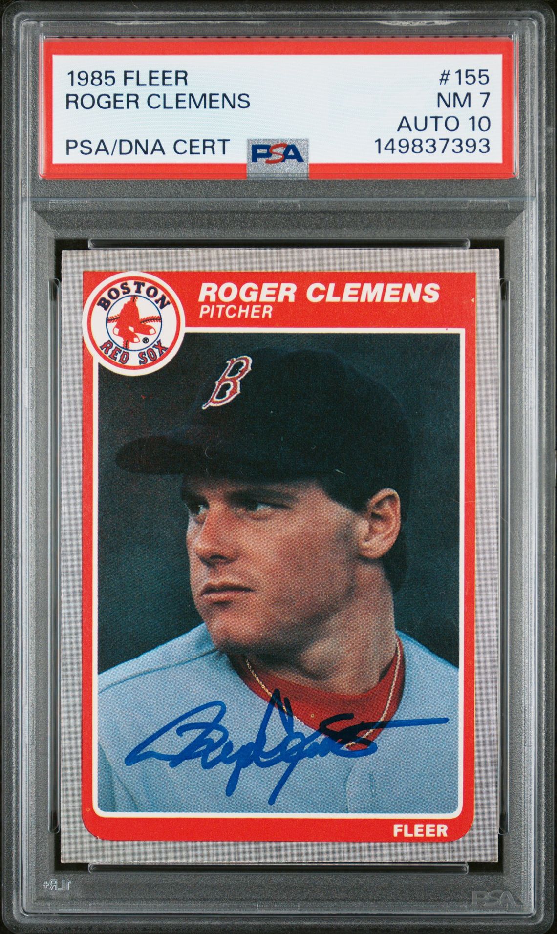 Roger Clemens 1985 Fleer Boston Red Sox Signed Baseball RC Rookie Card #155 Graded PSA 7 Auto 10 Cert #149837393