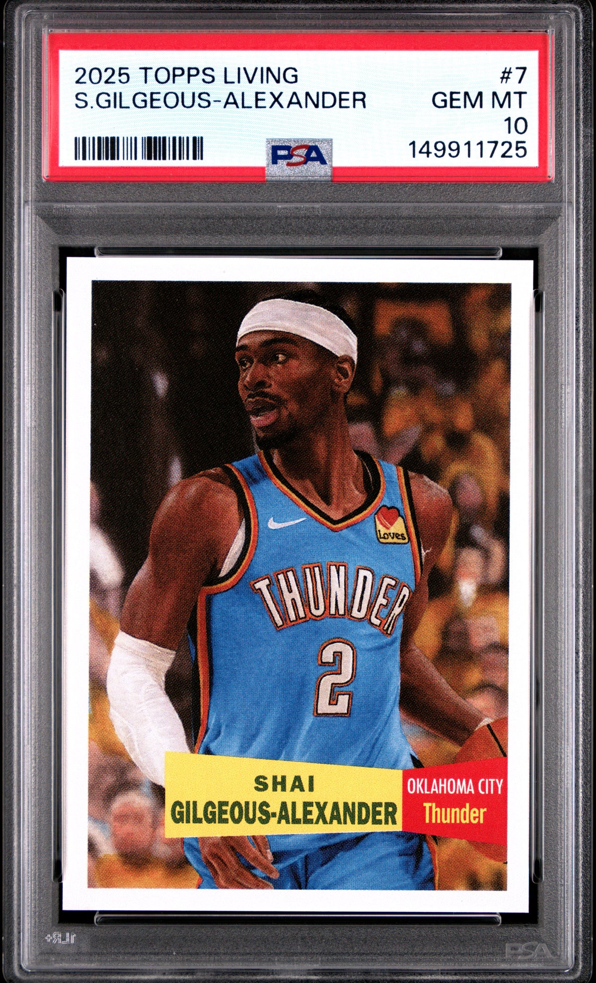 Shai Gilgeous-Alexander 2025 Topps Living Basketball Card #7 Graded PSA 10 Cert #149911725-Powers Sports Memorabilia
